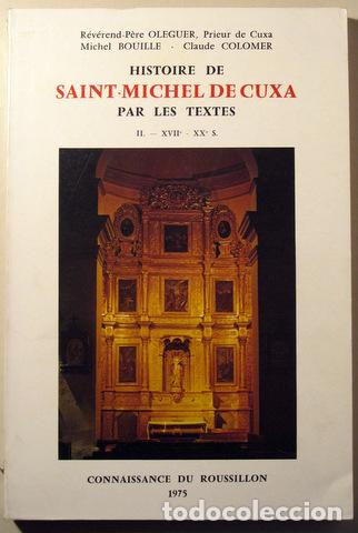 Gebrauchte B&uuml;cher: HISTOIRE DE SAINT-MICHEL DE CUXA PAR LES TEXTES - La Roche sur Yon 1975