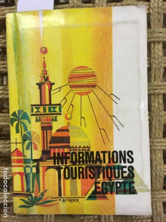 Libros de segunda mano: INFORMATIONS TOURISTIQUES EGYPTE, GUIA EGIPTO 1974 CON DOS MAPAS