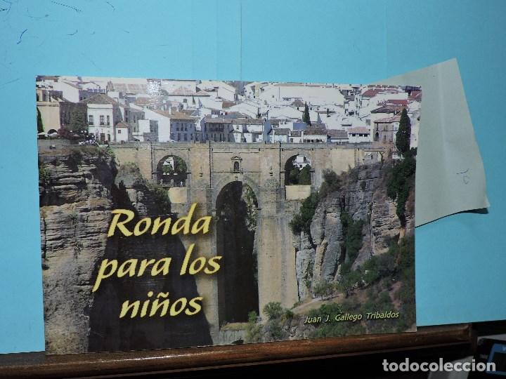 Libros de segunda mano: Ronda para los ni&ntilde;os. GALLEGO TRIBALDOS, Juan J. Granada 2011