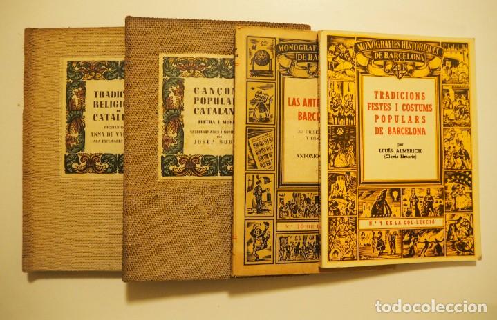 Livros em segunda m&atilde;o: Lot de llibres de tradicions, can&ccedil;ons, festes de Catalunya &ndash; 4 llibres.