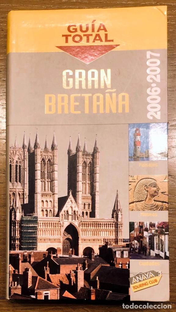 Libri di seconda mano: GUIA TOTAL DE GRAN BRETA&Ntilde;A.