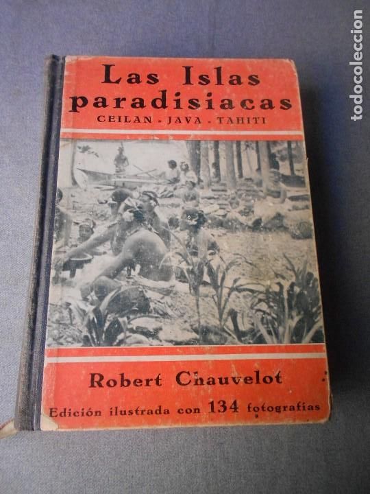 Libros de segunda mano: LAS ISLAS PARADISIACAS - Foto 1