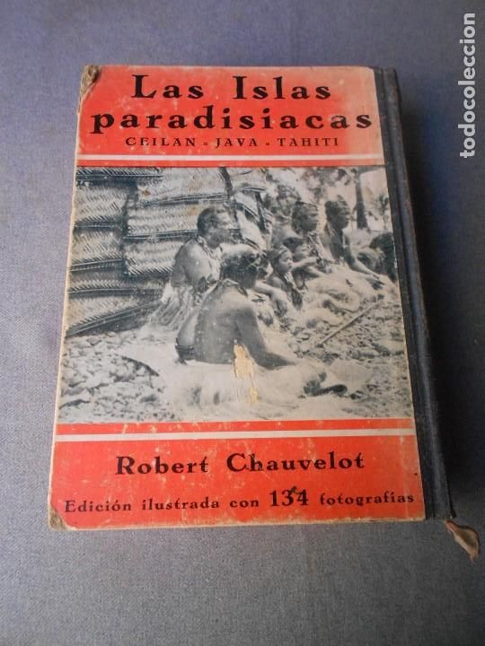 Libros de segunda mano: LAS ISLAS PARADISIACAS - Foto 18