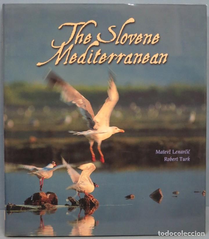 Gebrauchte B&uuml;cher: THE ESLOVENE MEDITERRANEAN
