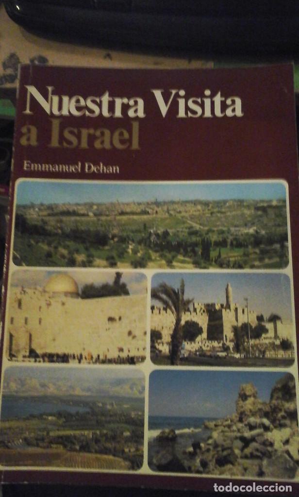 Libros de segunda mano: NUESTRO VIAJE A ISRAEL (Israel, 1989)