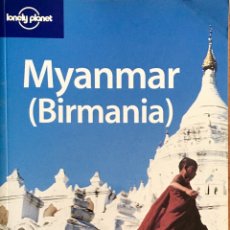 Libros de segunda mano: MYANNNAR(BIRMANIA). LONELY PLANET. Lote 193060112