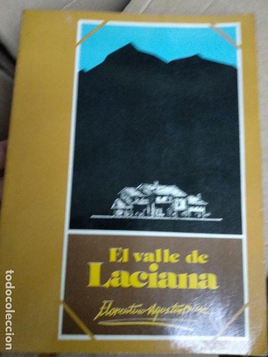 Libri di seconda mano: El valle de Laciana, Florentino Agust&iacute;n D&iacute;ez. 1.982. Alsa Intercar