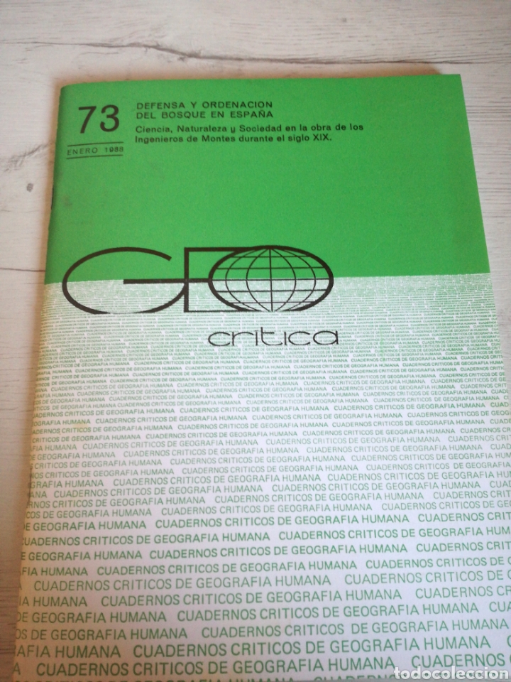 Gebrauchte B&uuml;cher: Geocritica 73. Defensa y ordenaci&oacute;n del bosque en Espa&ntilde;a