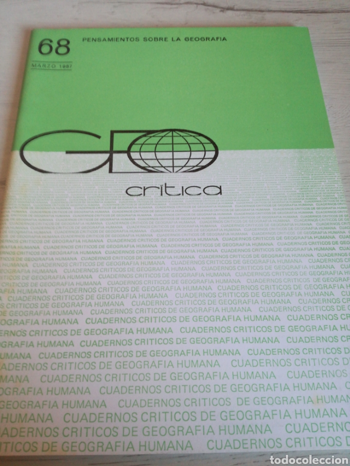 Libros de segunda mano: GEOCRITICA 68. PENSAMIENTOS SOBRE LA GEOGRAF&Iacute;A.