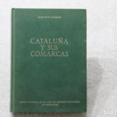 Libros de segunda mano: CATALUÑA Y SUS COMARCAS JAIME BOVER 1975. Lote 195571975