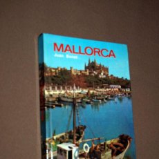 Libros de segunda mano: MALLORCA. JUAN BONET. EDITORIAL EVEREST. LEÓN, 1978. GUÍAS, TURISMO, VIAJES. ISLAS BALEARES.. Lote 195893373