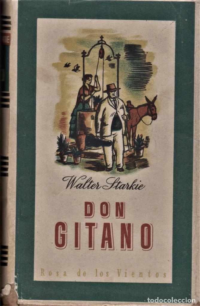 Libros de segunda mano: DON GITANO / WALTER STARKIE - Foto 1