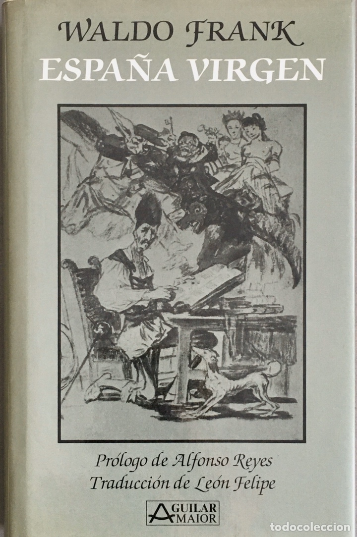 Libros de segunda mano: Espa&ntilde;a Virgen. Waldo Frank - Foto 1