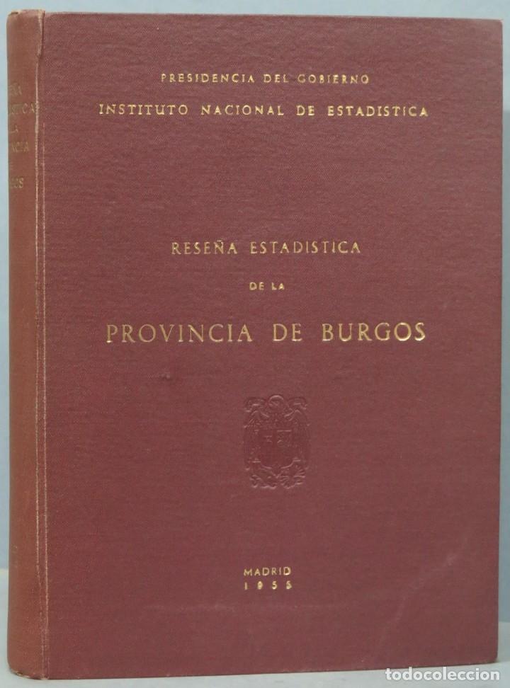 Gebrauchte B&uuml;cher: RESE&Ntilde;A ESTADISTICA DE LA PROVINCIA DE BURGOS. 1955