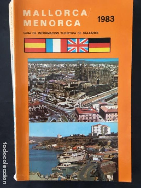 Libros de segunda mano: GUIA DE INFORMACION TURISTICA DE BALEARES, 1983, MALLORCA Y MENORCA
