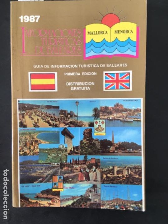 Libros de segunda mano: GUIA DE INFORMACION TURISTICA DE BALEARES, 1987, MALLORCA Y MENORCA