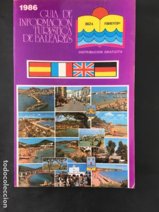Libros de segunda mano: GUIA DE INFORMACION TURISTICA DE BALEARES, 1986, IBIZA Y FORMENTERA