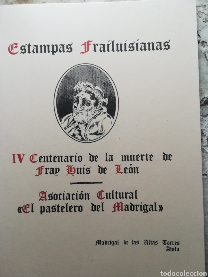 Libros de segunda mano: Fray Luis de Le&oacute;n IV Centenario de su muerte Madrigal de las altas torres &Aacute;vila 1991
