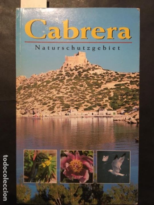 Livros em segunda m&atilde;o: CABRERA, NATURSCHUTZGEBIET, CARLOS GARRIDO, MIQUEL FRONTERA Y ANTONI FONT