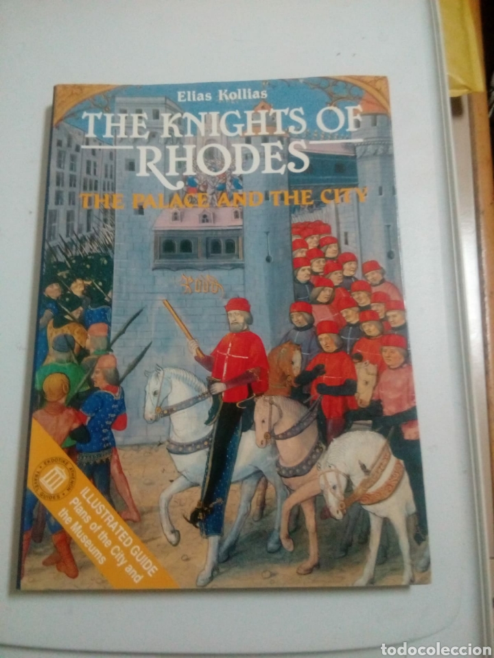 Libros de segunda mano: THE KNIGHTS OF RHODES. THE PALACE AND THE CITY (ELIAS KOLLIAS)