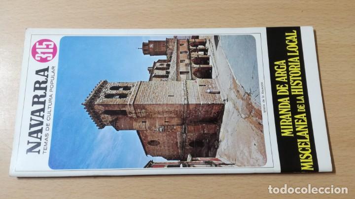 Gebrauchte B&uuml;cher: MIRANDA DE ARGA MISCELANEA DE LA HISTORIA LOCAL 315	 - NAVARRA TEMAS CULTURA POPULAR	P204