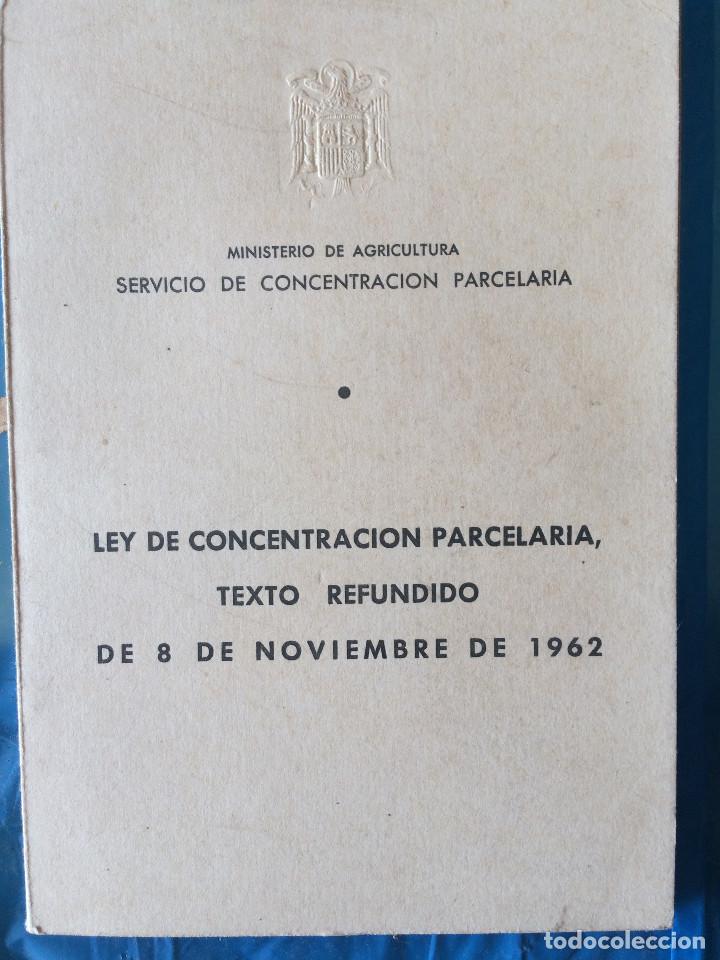 Libri di seconda mano: CONCENTRACION PARCELARIA 1962