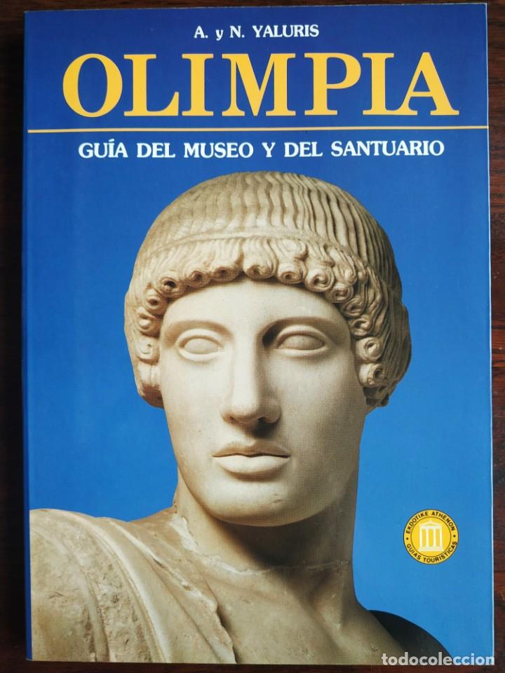 Gebrauchte B&uuml;cher: Olimpia Guia del Museo y del Santuario.El arte Griego, de una forma clara, amena y accesible