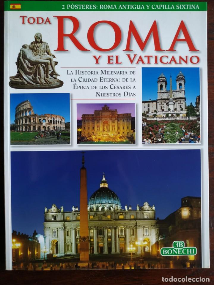 Gebrauchte B&uuml;cher: Toda Roma y el vaticano. La historia Milenaria de la ciudad eterna de los Cesares a nuestros dias