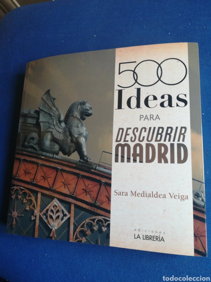 Gebrauchte B&uuml;cher: 500 ideas para describir Madrid Sara Medialdea Veiga 2015
