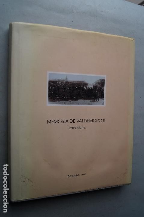 Libros de segunda mano: MEMORIA DE VALDEMORO II. FOTOGRAF&Iacute;AS.