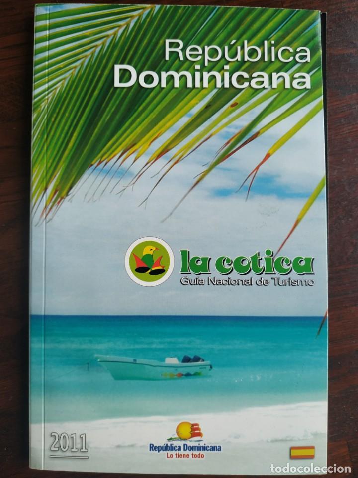 Gebrauchte B&uuml;cher: Una guia tur&iacute;stica de bolsillo de Republica Dominicana, 2010 Complet&iacute;sima informaci&oacute;n con im&aacute;genes