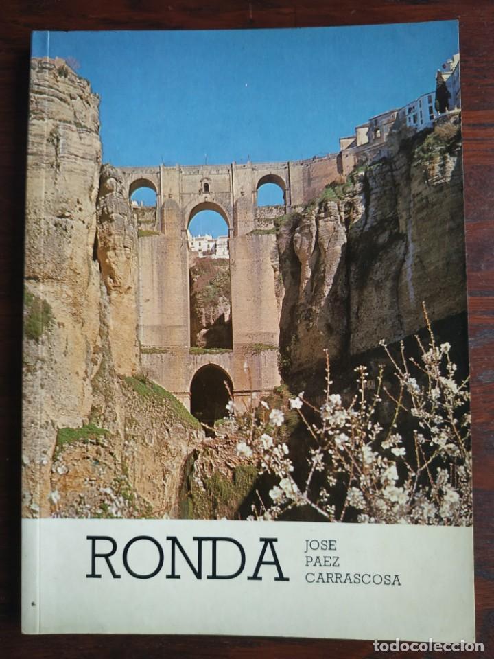 Gebrauchte B&uuml;cher: Ronda Fant&aacute;stico trabajo de recopilaci&oacute;n fotogr&aacute;fica con pie de texto que desgrana sus secretos