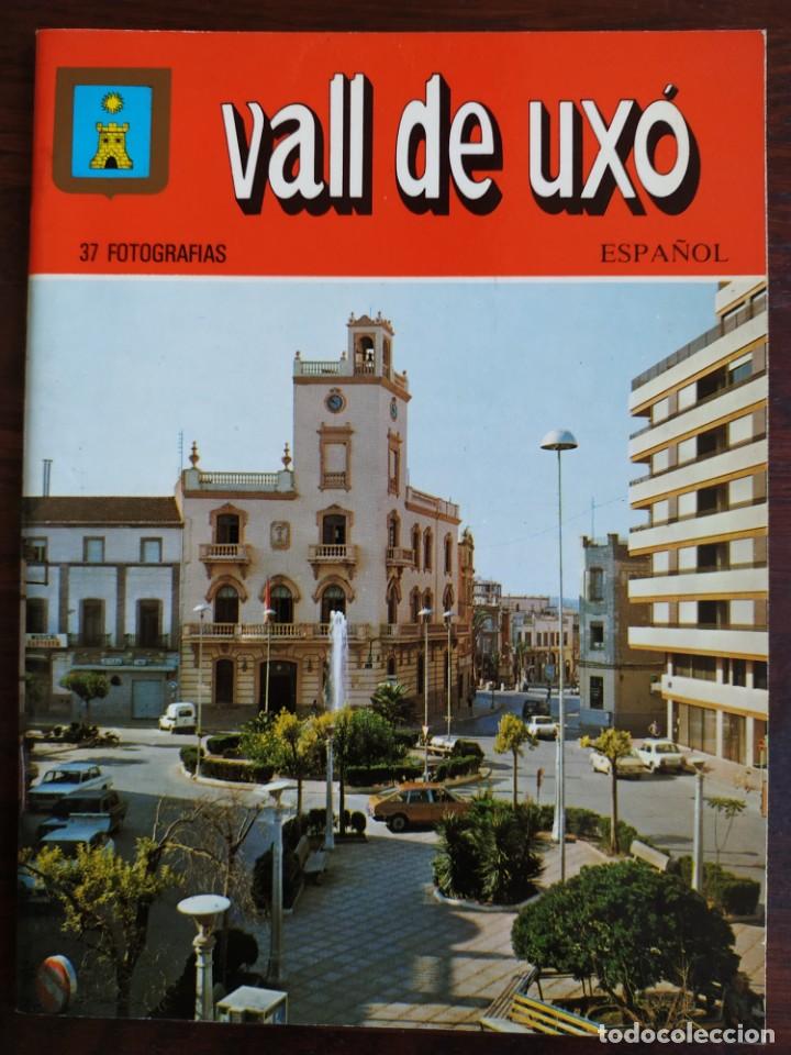 Gebrauchte B&uuml;cher: La Vall de Uxo, gu&iacute;a fotogr&aacute;fica con pie de texto de los enclaves m&aacute;s bellos y singulares