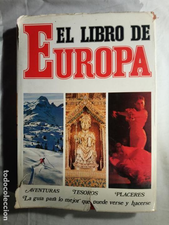 Libri di seconda mano: El libro de Europa. Aventuras, tesores, placeres. La gu&iacute;a para lo que mejor puede verse y hacerse
