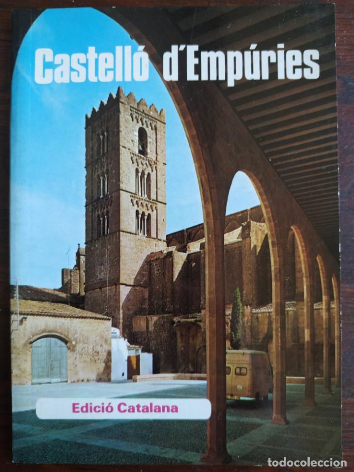 Gebrauchte B&uuml;cher: Castello d&acute;Empuries un fant&aacute;stico recorrido fotogr&aacute;fico y documental con textos a pie de imagen