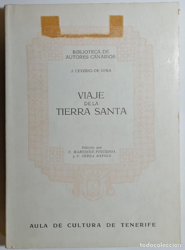 Libri di seconda mano: VIAJE DE LA TIERRA SANTA - J. CEVERIO DE VERA - 1964 - TENERIFE - CANARIAS