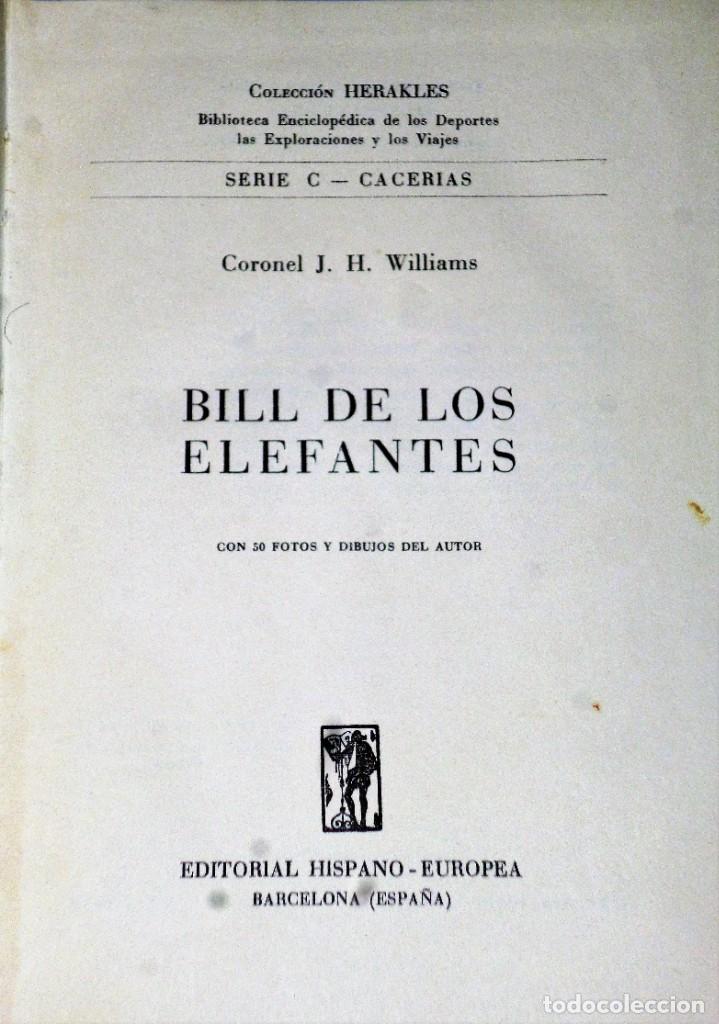 Libros de segunda mano: BILL DE LOS ELEFANTES - Foto 2