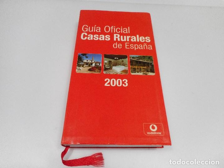 Second hand books: Gu&iacute;a oficial casas rurales de Espa&ntilde;a 2003 Q738W