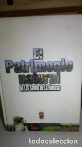 Libri di seconda mano: El Patrimonio Natural De Los Santos De La Humosa (PRIMERA EDICI&Oacute;N)