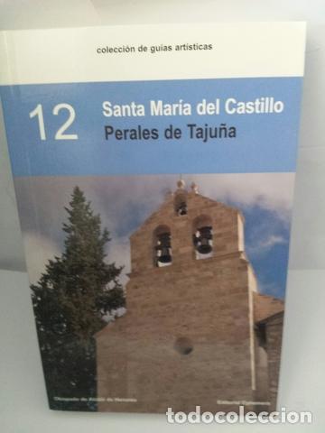 Libri di seconda mano: Santa Mar&iacute;a del Castillo. Perales de Taju&ntilde;a (PRIMERA EDICI&Oacute;N)