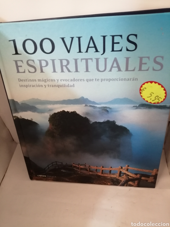 Libri di seconda mano: 100 viajes espirituales: Destinos m&aacute;gicos