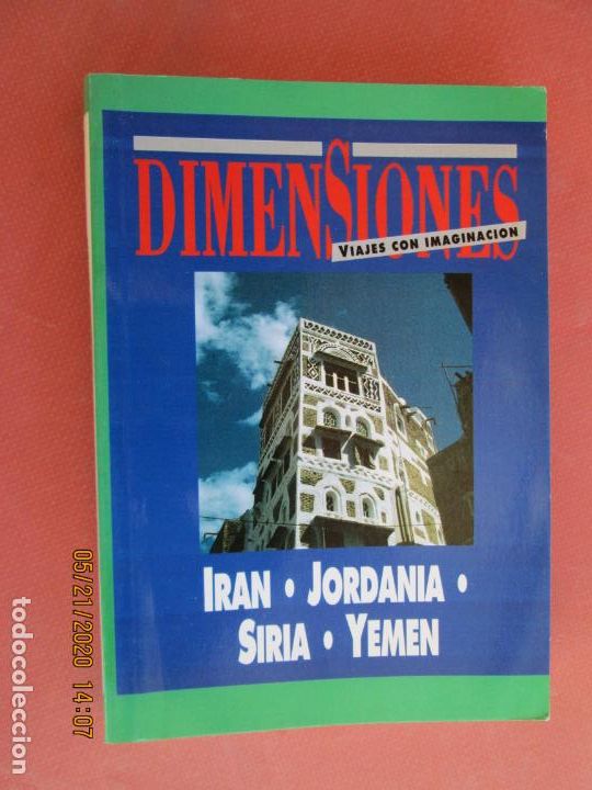 Gebrauchte B&uuml;cher: IRAN , JORADANIA , SIRIA , YEMEN , DIMENSIONES VIAJES CON IMAGINACION