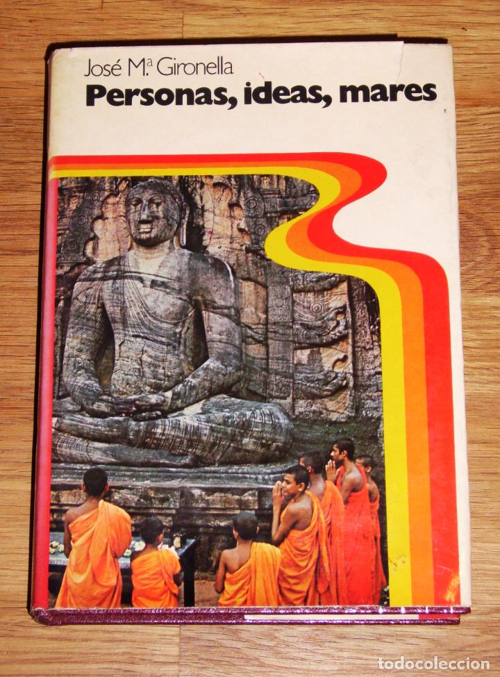Libri di seconda mano: GIRONELLA, Jos&eacute; M&ordf;. Personajes, ideas, mares