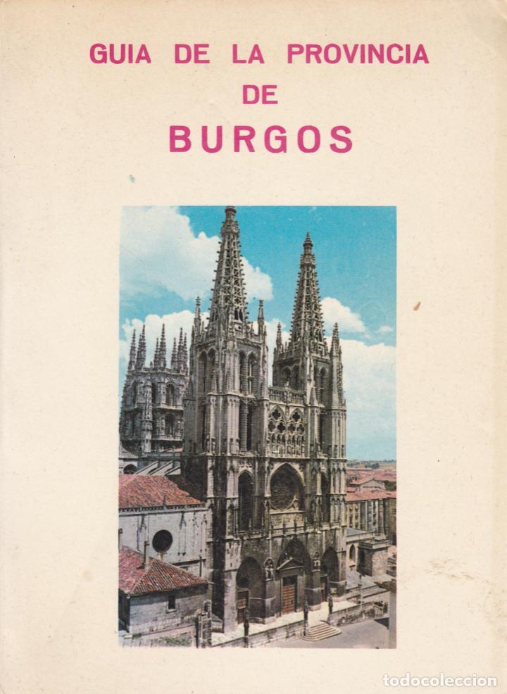 Libros de segunda mano: Gu&iacute;a de la provincia de Burgos -1971