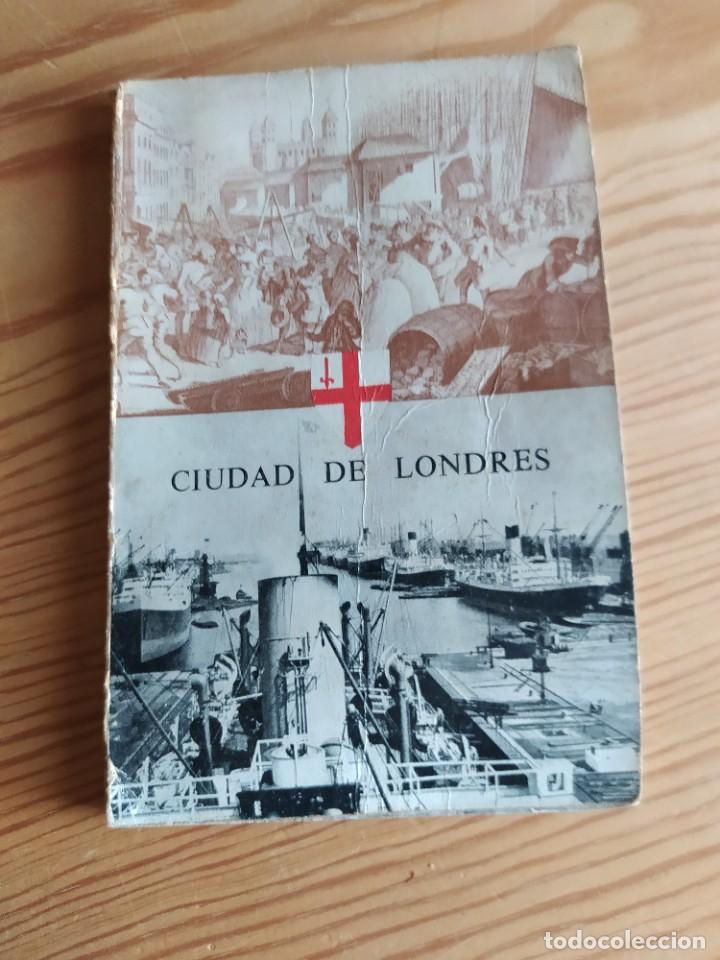 Libros de segunda mano: CIUDAD DE LONDRES - Foto 1