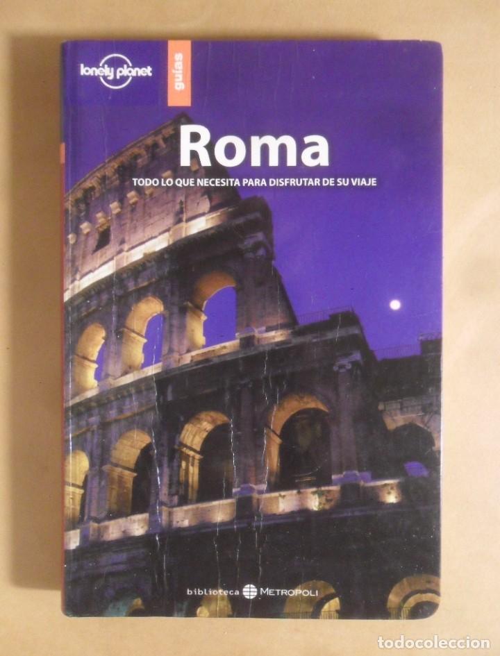 Libri di seconda mano: ROMA, TODO LO QUE NECESITA SABER PARA DISFRUTAR DE SU VIAJE - GUIAS LONELY PLANET