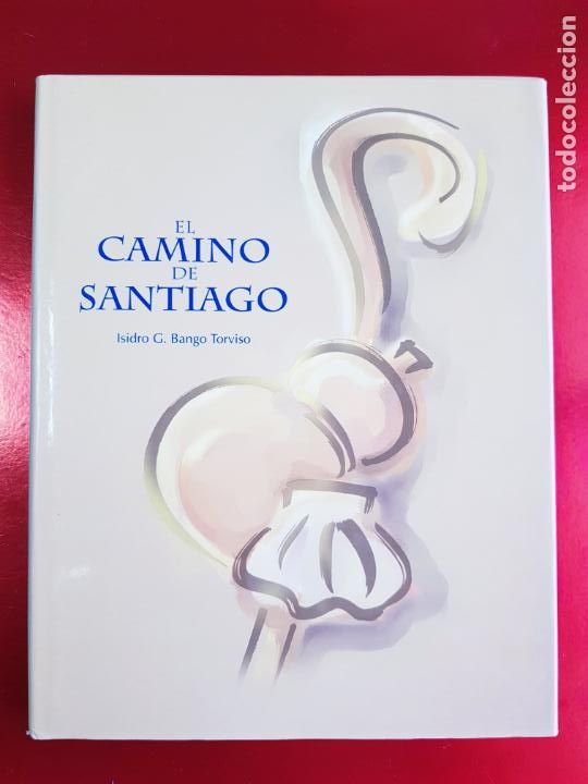 Libri di seconda mano: LIBRO-EL CAMINO DE SANTIAGO-ISIDRO G.BANGO TORVISO-1998-ESPASA CALPE-SOBRECUBIERTA-TAPA DURA
