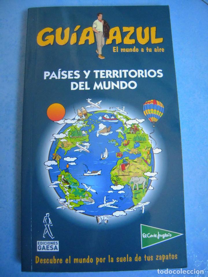 Gebrauchte B&uuml;cher: Gu&iacute;a Azul Pa&iacute;ses y territorios del mundo