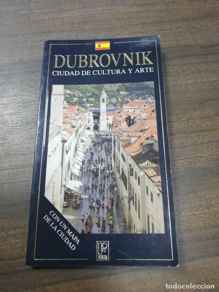 Libri di seconda mano: DUBROVNIK. CIUDAD DE CULTURA Y ARTE. 2009. ANTUN TRAVIRKA.