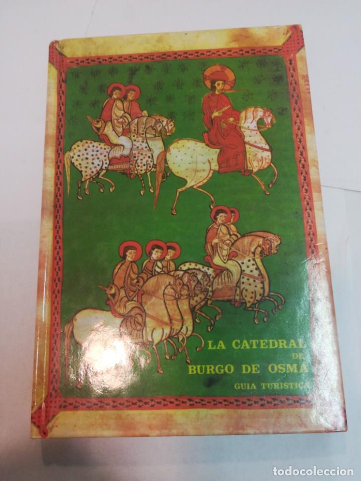 Libri di seconda mano: La catedral de de Burgo de Osma (Soria). Guia turistica S84AT